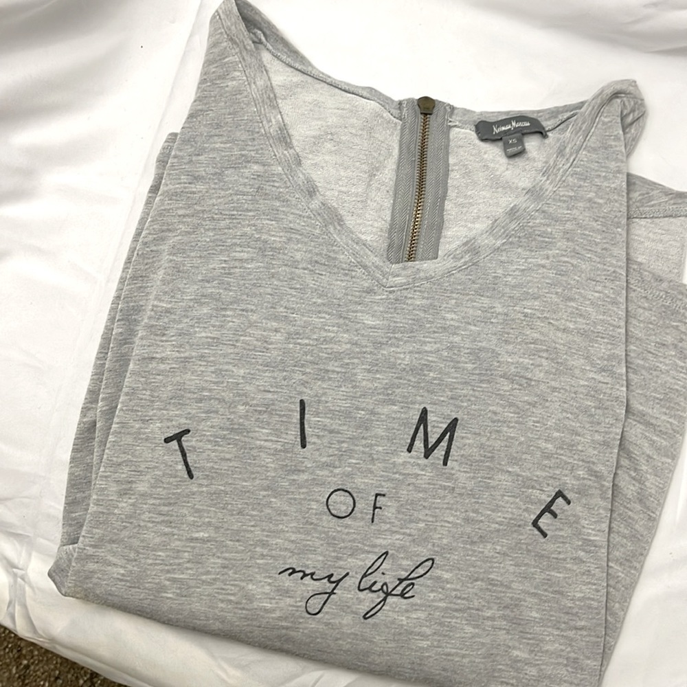 Neiman Marcus Time of my Life soft sweatshirt Size S/M runs large from label